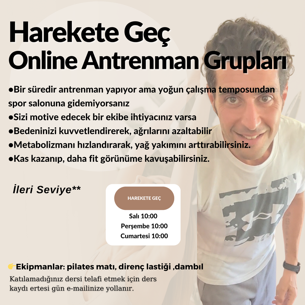 Harekete Geç Online Antrenman Grubu (İleri seviye)