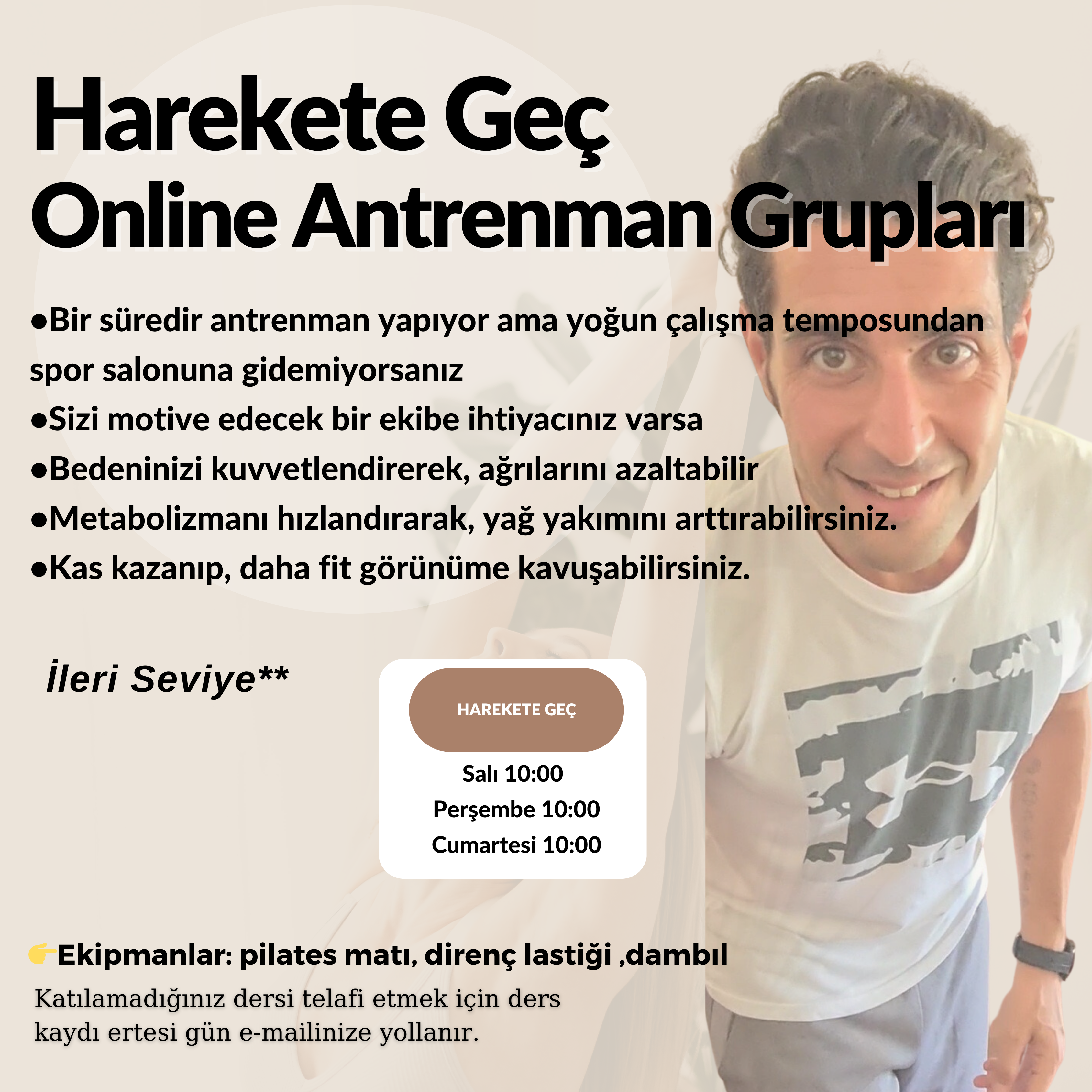 Harekete Geç Online Antrenman Grubu (İleri seviye)