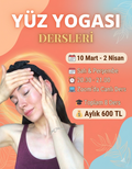 Yüz Yogası ile Doğal Gençleşme ve Işıltılı Bir Cilt!